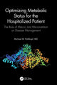 Book cover of: Optimizing Metabolic Status for the Hospitalized Patient