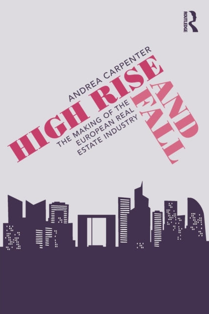 Book cover of: High Rise and Fall. By: Andrea Carpenter