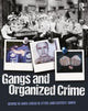 Book cover of: Gangs and Organized Crime. By: George W. Knox