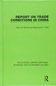 Book cover of: Report on Trade Conditions in China. By: Harry R. Burrill