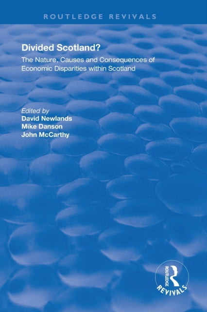 Book cover of: Divided Scotland?. By: David Newlands