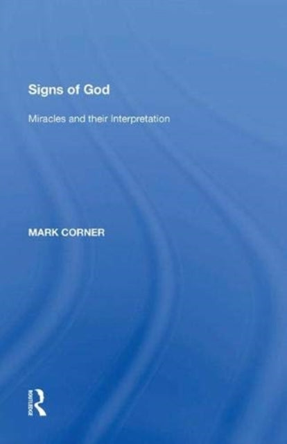Book cover of: Signs of God. By: Mark Corner