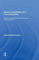 Book cover of: Slavery, Colonialism and Connoisseurship