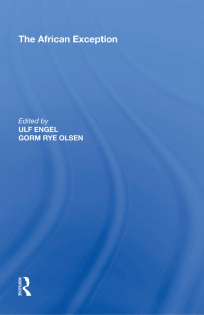 Book cover of: African Exception. By: Ulf Engel