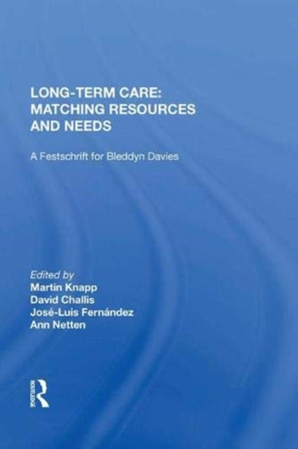 Book cover of: Long-Term Care: Matching Resources and Needs