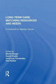 Book cover of: Long-Term Care: Matching Resources and Needs