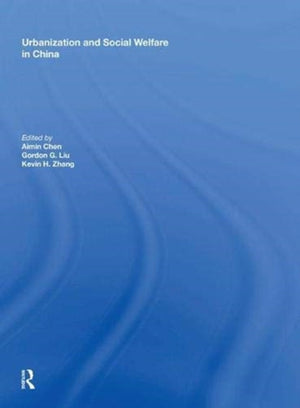 Urbanization and Social Welfare in China