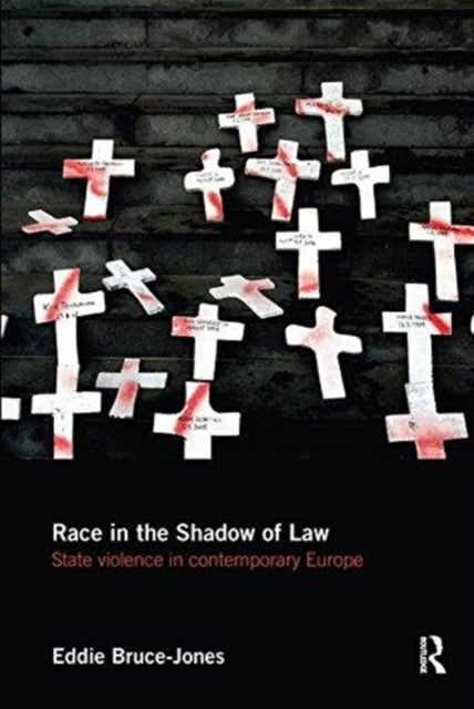 Book cover of: Race in the Shadow of Law. By: Eddie Bruce-Jones