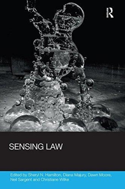 Book cover of: Sensing Law. By: Sheryl Hamilton