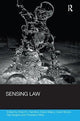 Book cover of: Sensing Law. By: Sheryl Hamilton