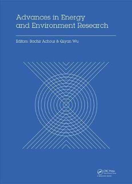Book cover of: Advances in Energy and Environment Research. By: Li Xie