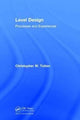 Book cover of: Level Design. By: Christopher W. Totten