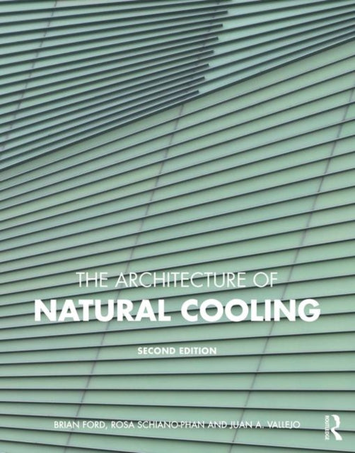 Book cover of: Architecture of Natural Cooling. By: Brian Ford