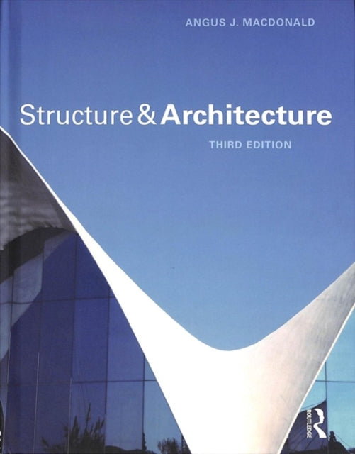 Book cover of: Structure and Architecture. By: Angus MacDonald