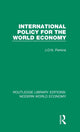 Book cover of: International Policy for the World Economy. By: James Oliver Newton Perkins