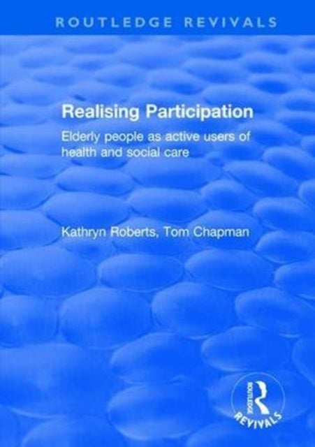 Book cover of: Realising Participation. By: Kathryn Roberts