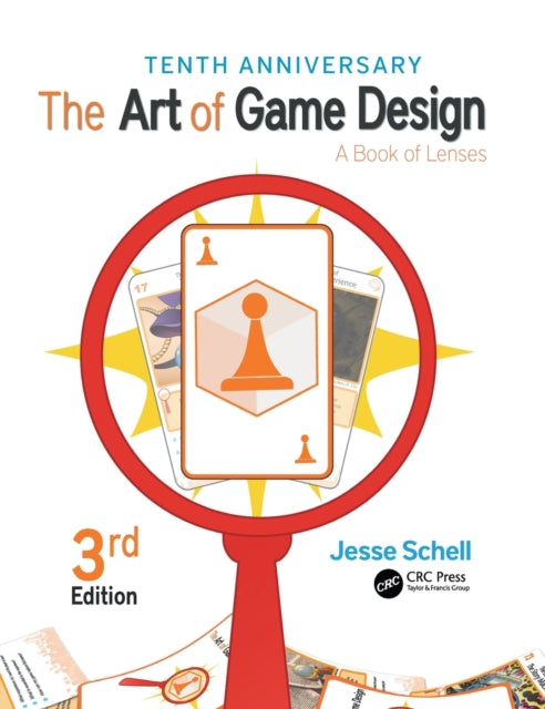 Book cover of: Art of Game Design. By: Jesse Schell