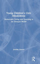 Book cover of: Young Children’s Civic Mindedness. By: Jennifer Hauver