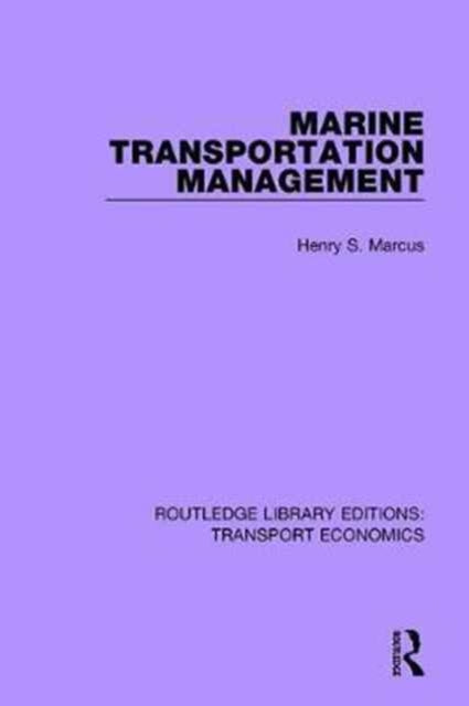 Book cover of: Marine Transportation Management. By: Henry S. Marcus
