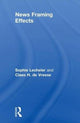 Book cover of: News Framing Effects. By: Sophie Lecheler