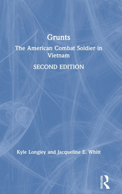 Book cover of: Grunts. By: Kyle Longley