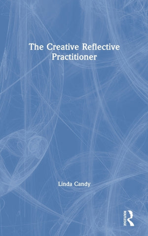Creative Reflective Practitioner
