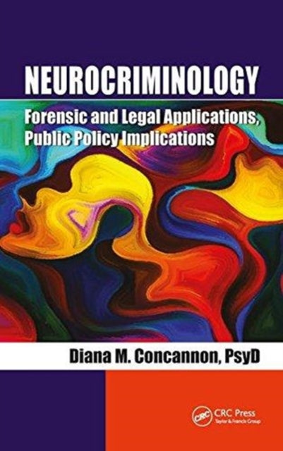 Book cover of: Neurocriminology. By: Diana Concannon