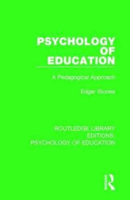 Book cover of: Psychology of Education. By: Edgar Stones