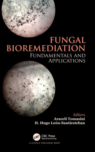 Book cover of: Fungal Bioremediation. By: Araceli Tomasini Campocosio
