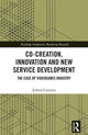 Book cover of: Co-Creation, Innovation and New Service Development. By: Jedrzej Czarnota