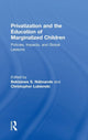 Book cover of: Privatization and the Education of Marginalized Children. By: Christopher Lubienski