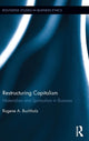 Book cover of: Restructuring Capitalism. By: Rogene Buchholz