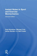 Instant Notes in Sport and Exercise Biomechanics