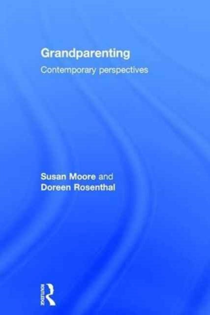 Book cover of: Grandparenting. By: Susan Moore