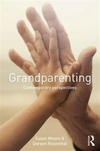 Book cover of: Grandparenting. By: Susan Moore