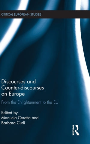 Discourses and Counter-discourses on Europe