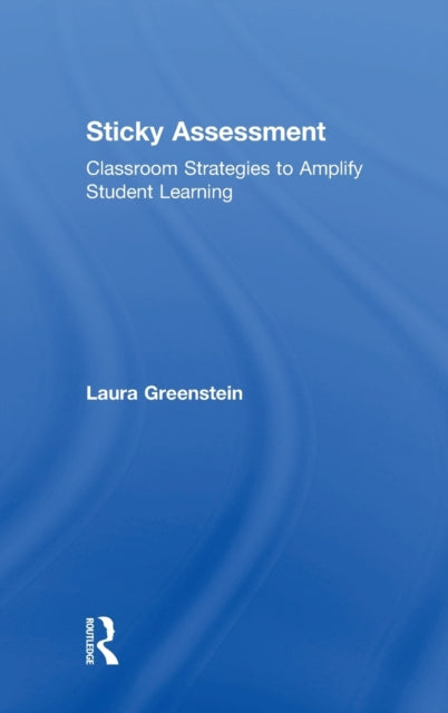 Book cover of: Sticky Assessment. By: Laura Greenstein