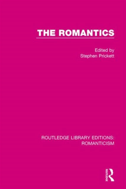 Book cover of: Romantics. By: Stephen Prickett