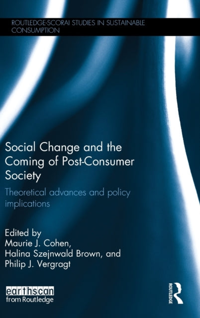 Book cover of: Social Change and the Coming of Post-consumer Society