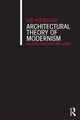 Book cover of: Architectural Theory of Modernism. By: Ute Poerschke