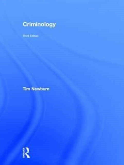 Book cover of: Criminology. By: Tim Newburn