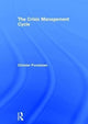 Book cover of: Crisis Management Cycle. By: Christer Pursiainen