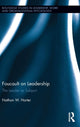 Book cover of: Foucault on Leadership. By: Nathan Harter