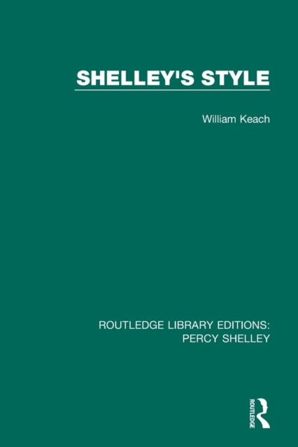 Book cover of: Shelley's Style. By: William Keach