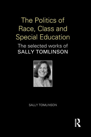 Politics of Race, Class and Special Education