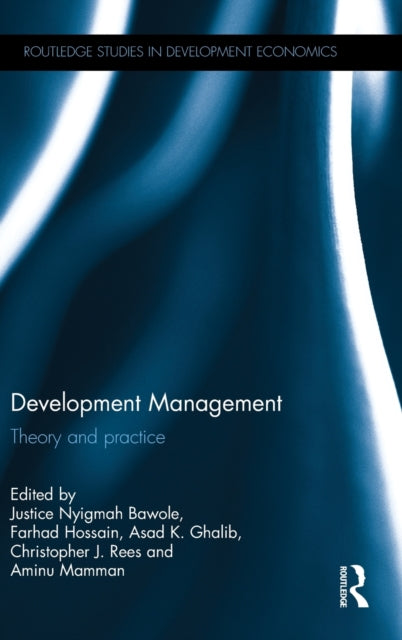 Book cover of: Development Management. By: Justice Nyigmah Bawole