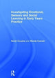 Book cover of: Investigating Emotional, Sensory and Social Learning in Early Years Practice. By: Sarah Cousins