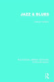 Book cover of: Jazz & Blues. By: Graham Vulliamy