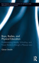 Book cover of: Boys, Bodies, and Physical Education. By: Goran Gerdin