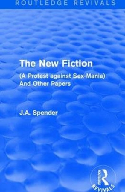 Book cover of: New Fiction. By: J. A. Spender